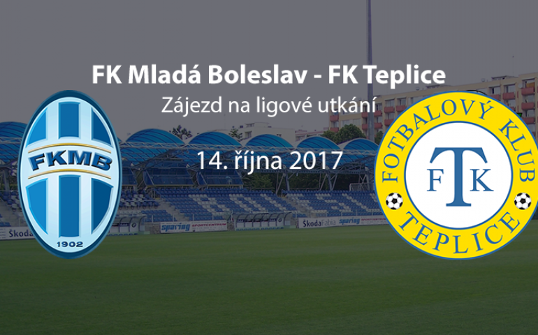 Zájezd na ligové utkání FK Mladá Boleslav - FK Teplice