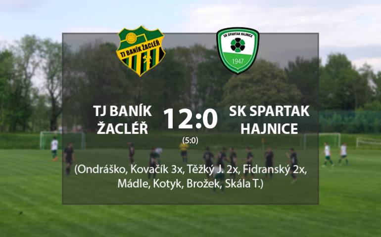Baník Žacléř - Spartak Hajnice (4:0) 12:0 